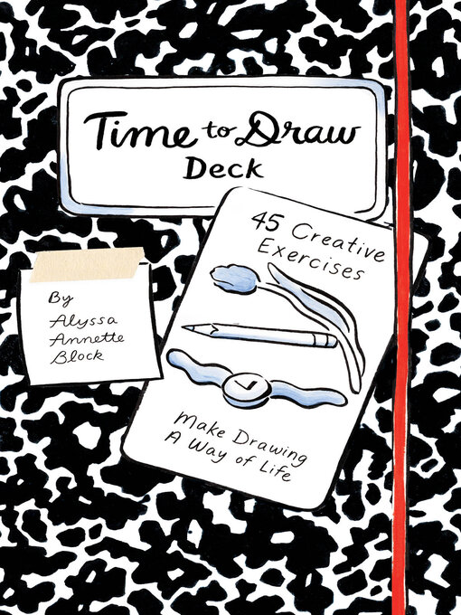 Title details for Time to Draw Deck by Alyssa Annette Block - Available